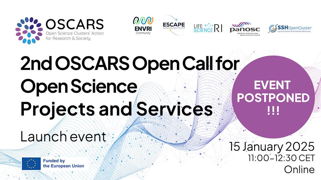 Postponed! LAUNCH EVENT - 2nd OSCARS Open Call for Open Science projects